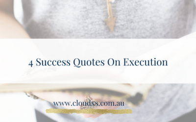 4 Success Quotes on Execution