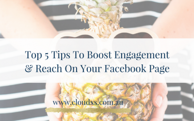 Top 5 Tips To Boost Engagement & Reach On Your Facebook Page