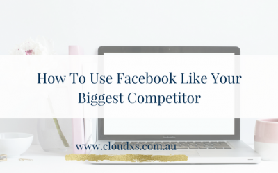 How To Use Facebook Like Your Biggest Competitor