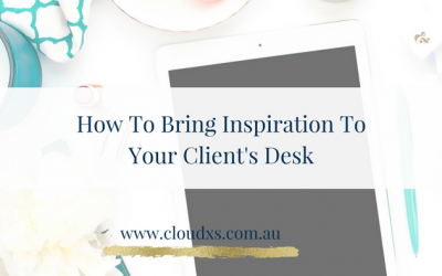 How To Bring Inspiration To Your Clients Desk
