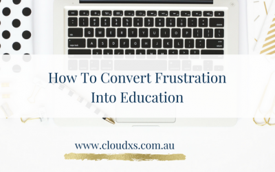 How To Convert Frustration Into Education