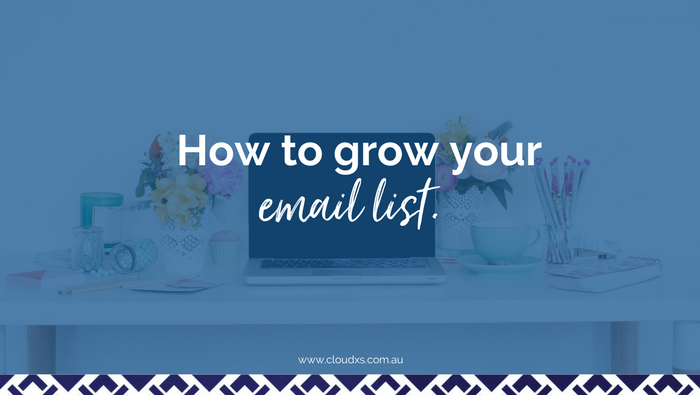How to grow your email list.